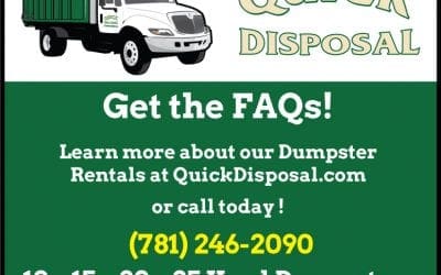 Have questions about renting a dumpster? We’ve got you covered with our online FAQs section at quickdisposal.com