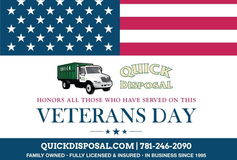 Quick Disposal honors all those who have served on this Veterans Day