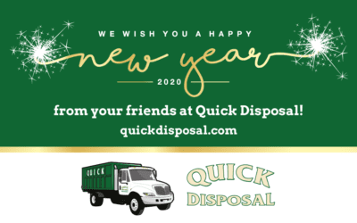 Happy New Year from Quick Disposal! We look forward to working together with our clients, both new and old in 2020!