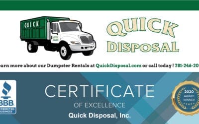Quick Disposal is honored to have been awarded the Better Business Bureau Certificate of Excellence. Thank you to our valued customers for who made this recognition possible!