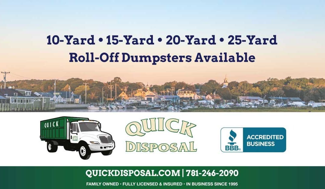Quick Disposal’s mission is to provide our customers with the highest quality of service. Since 1995, Quick Disposal has provided quick and reliable dumpster rental services throughout the North Shore, Middlesex, and Essex counties.