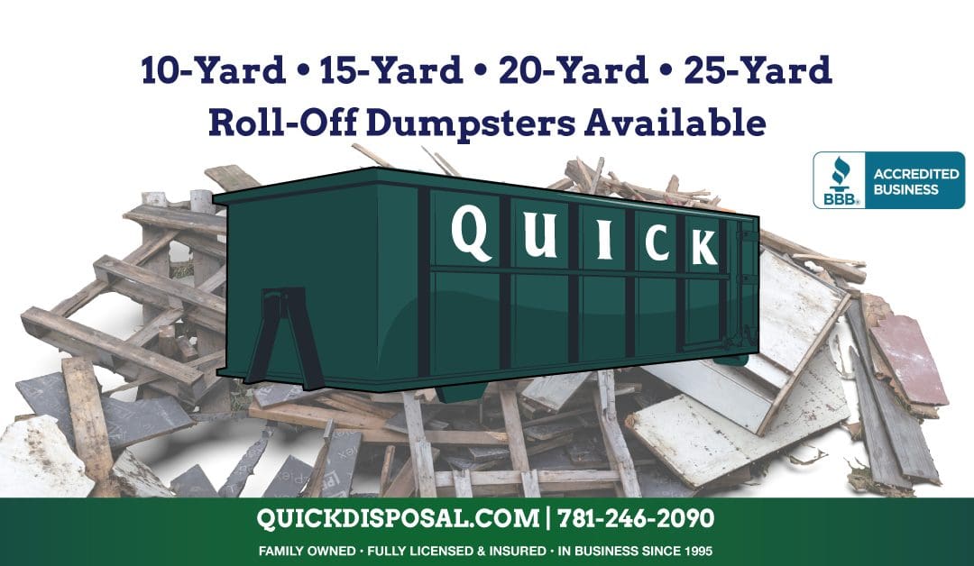 Keep your job site safe and clean with a quality dumpster. Call Quick Disposal for a free estimate!