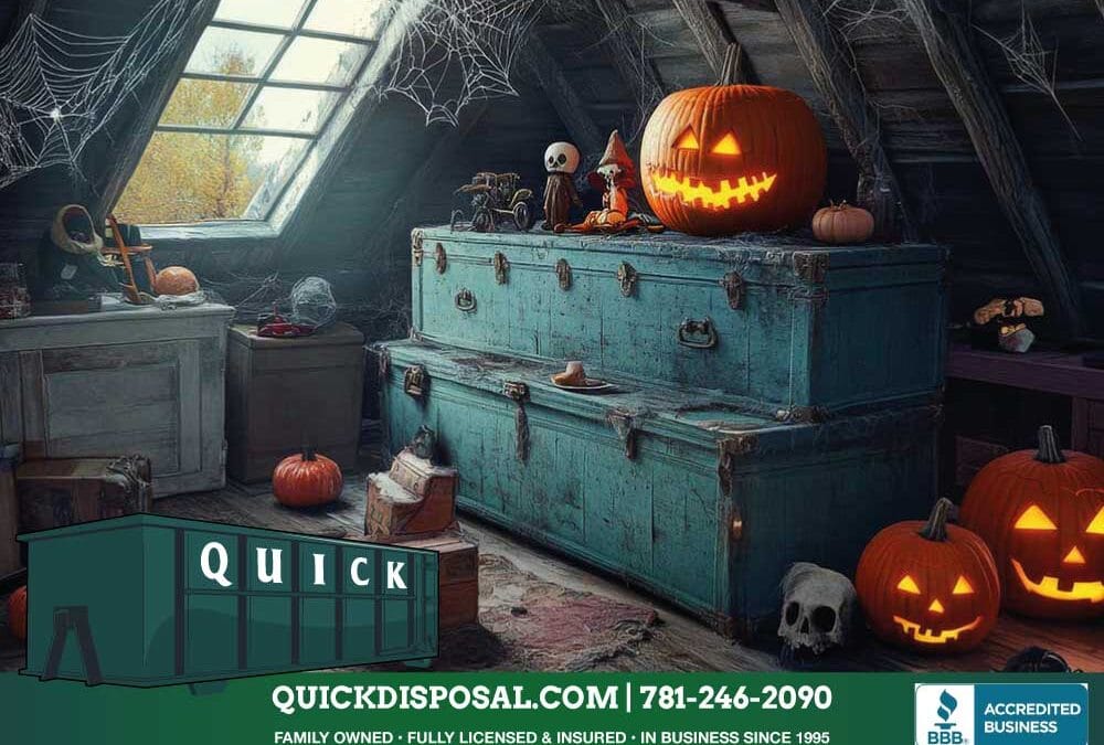 Sure, there may be some cobwebs to content with, but there should be nothing spooky about planning your attic or basement clean-out, especially when you count on the experts at Quick Disposal for your dumpster rental and junk removal needs. Call us today at (781) 246-2090.